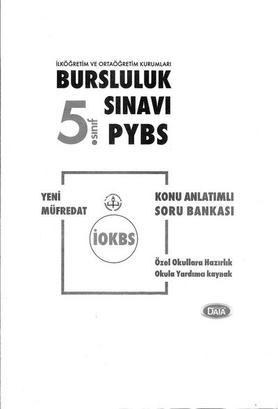 BURSLULUK SINAVI PYBS KONU ANLATIMLI SORU BANKASI ANKA Fotokopi