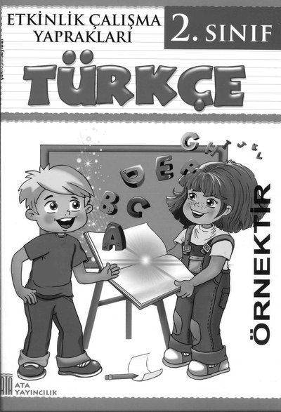 ETKİNLİK ÇALIŞMA YAPRAKLARI TÜRKÇE ANKA Fotokopi