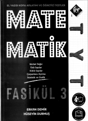 MATEMATİK FASİKÜL 3 (EL YAZISI KONU ANLATIMI VE ÖĞRETİCİSİ TESTLER)