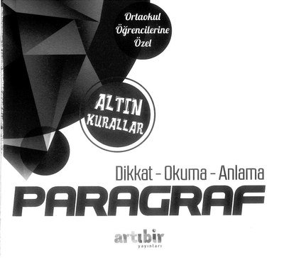 ALTIN KURALLAR DİKKAT OKUMA ANLAMA PARAGRAF ANKA Fotokopi