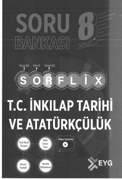 SORU BANKASI SORFLİX T.C. İNKILAP TARİHİ VE ATATÜRKÇÜLÜK ANKA Fotokopi