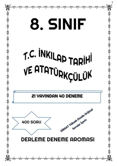 T.C. İNKILAP TARİHİ VE ATATÜRKÇÜLÜK 21 YAYINDAN 40 DENEME ANKA Fotokopi