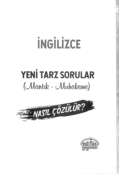 İNGİLİZCE YENİ TARZ SORULAR MANTIK MUHAKEME ANKA Fotokopi