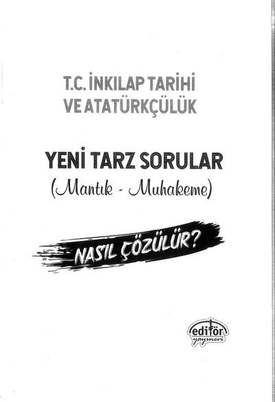 T.C. İNKILAP TARİHİ VE ATATÜRKÇÜLÜK YENİ TARZ SORULAR ANKA Fotokopi
