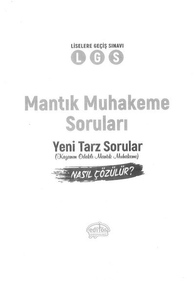LGS MANTIK MUHAKEME SORULARI YENİ TARZ SORULAR ANKA Fotokopi