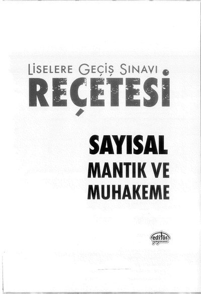 LİSELERE GEÇİŞ SINAVI REÇETESİ SAYISAL MANTIK VE MUHAKEME