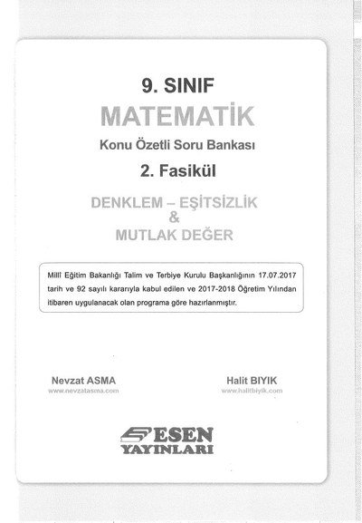 MATEMATİK KONU ÖZETLİ SORU BANKASI 2.FASİKÜL DENKLEM EŞİTSİZLİK & MUTLAK DEĞER ANKA Fotokopi