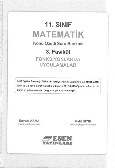 MATEMATİK KONU ÖZETLİ SORU BANKASI 3. FASİKÜL FONKSİYONLARDA UYGULAMALAR