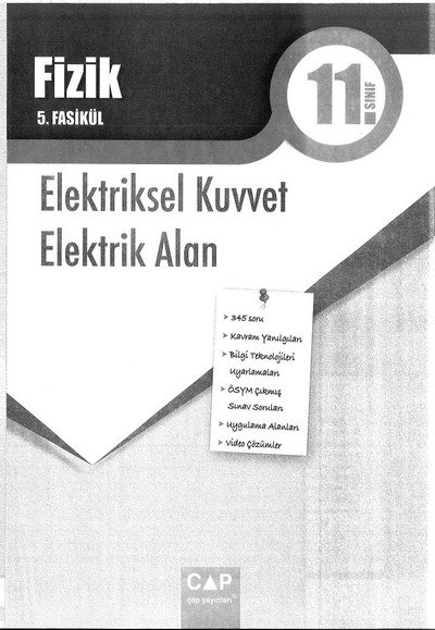 FİZİK 5. FASİKÜL ELEKTRİKSEL KUVVET ELEKTİK ALAN