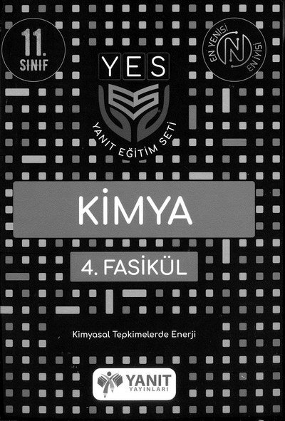 KİMYA 4. FASİKÜL KİMYASAL TEPKİMELERDE ENERJİ ANKA Fotokopi