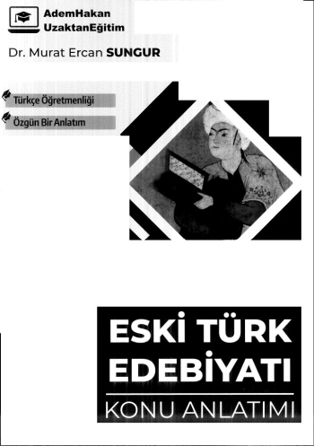 ESKİ TÜRK EDEBİYATI KONU ANLATIMI ANKA Fotokopi