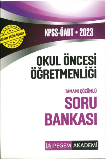 OKUL ÖNCESİ ÖĞRETMENLİĞİ TAMAMI ÇÖZÜMLÜ SORU BANKASI ANKA Fotokopi