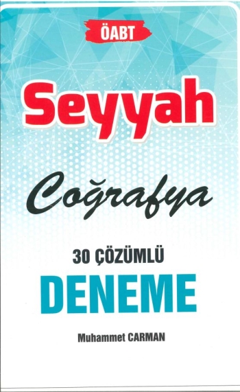 SEYYAH COĞRAFYA 30 ÇÖZÜMLÜ DENEME ANKA Fotokopi