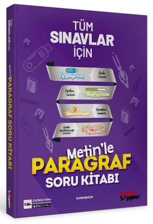 TYT AYT Tüm Sınavlar İçin Metin'le Paragraf Soru Kitabı