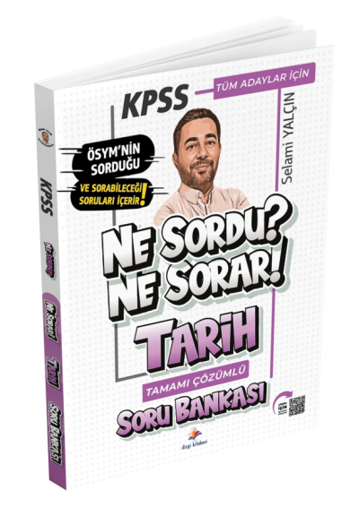 KPSS Tarih Ne Sordu Ne Sorar Soru Bankası Çözümlü Selami Yalçın Dizgi Kitap Yayınları ANKA Fotokopi