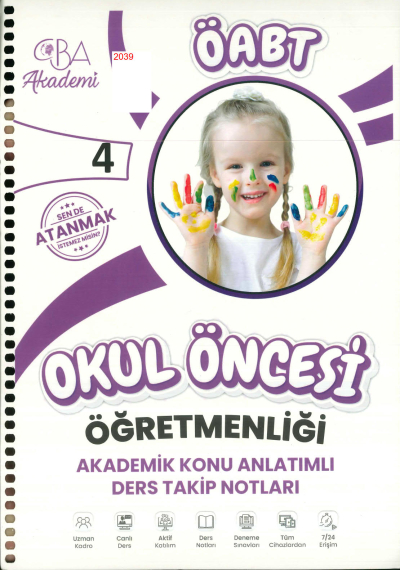 ÖABT OKUL ÖNCESİ ÖĞRETMENLİĞİ AKADEMİK KONU ANLATIMLI DERS TAKİP NOTLARI 4. KİTAP ANKA Fotokopi