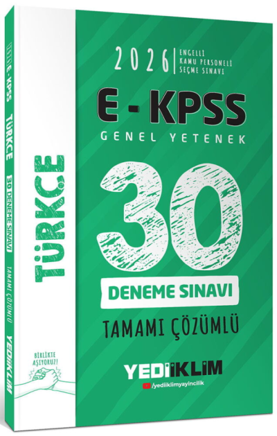2026 E-KPSS Tüm Adaylar İçin Genel Yetenek Türkçe Tamamı Çözümlü 30 Deneme Sınavı Yediiklim Yayınları ANKA Fotokopi
