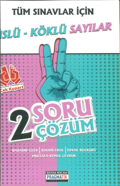 ÜSLÜ KÖKLÜ SAYILAR 2 SORU 2 ÇÖZÜM FASİKÜL ANKA Fotokopi