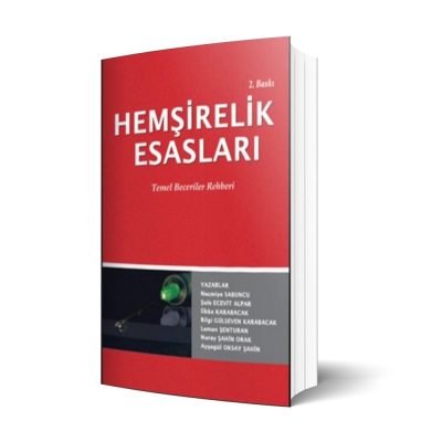 Hemşirelik Esasları Temel Beceriler Rehberi İstanbul Tıp Kitabevi ANKA Fotokopi