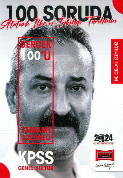 100 SORUDA ATATÜRK İNKILAP TARİHİNİN GERÇEK YÜZÜ TAMAMI ÇÖZÜMLÜ SORU BANKASI