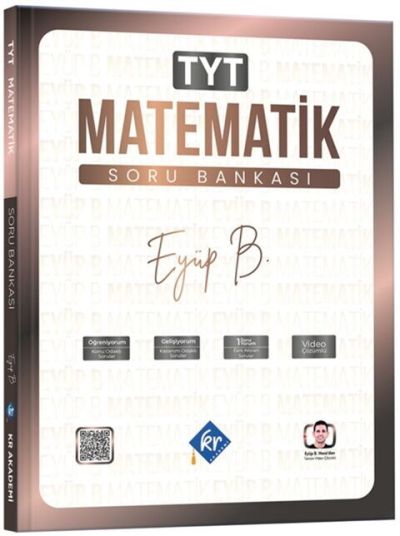 Eyüp B. TYT Matematik Soru Bankası KR Akademi Yayınları