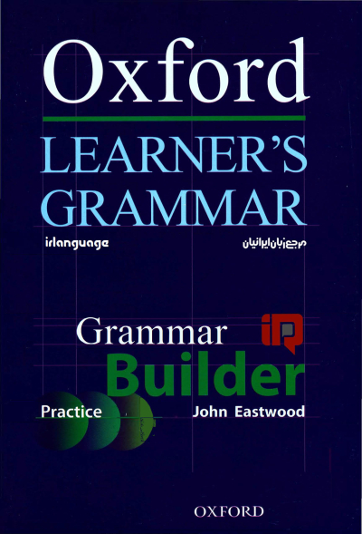 Oxford Learner's Grammar - Grammar Builder ANKA Fotokopi