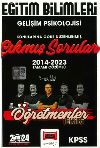 GELİŞİM PSİKOLOJİSİ 2014-2023 ÇIKMIŞ SORULAR TAMMAI ÇÖZÜMLÜ (ÖĞRETMENLER EKİBİ) ANKA Fotokopi