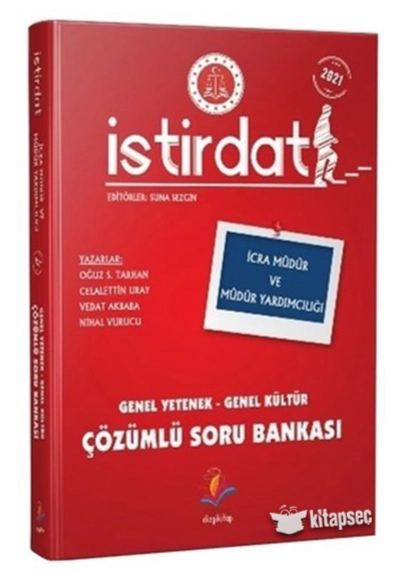 İSTİRDAT İCRA MÜDÜR VE MÜDÜR YARDIMCILIĞI GY-GK ÇÖZÜMLÜ SORU BANKASI ANKA Fotokopi