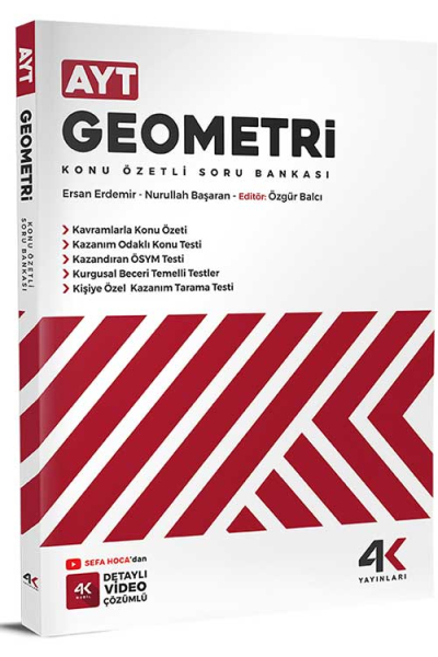 AYT Geometri Konu Özetli Soru Bankası 4K Yayınları