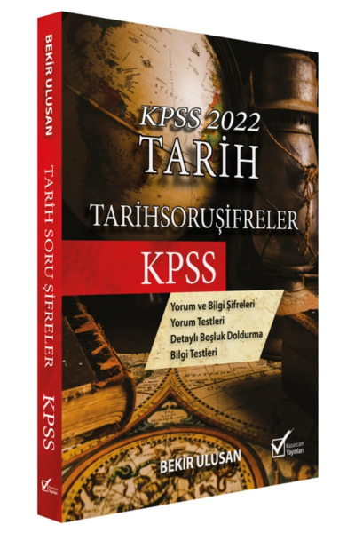 TARİH SORU ŞİFRELER-BEKİR ULUSAN (YORUM BİLGİ-BOŞLUK DOL. BİLGİ TEST)