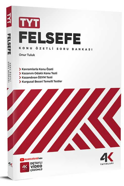 TYT Felsefe Konu Özetli Soru Bankası 4K Yayınları ANKA Fotokopi