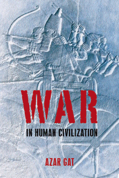 War in Human Civilization - Azar GAT ANKA Fotokopi