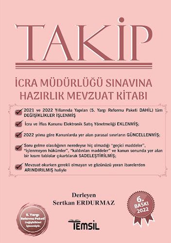 TAKİP İCRA MÜDÜRLÜĞÜ SINAVINA HAZIRLIK MEVZUAT KİTABI