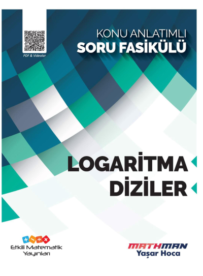 Etkili Matematik Logaritma-Diziler Konu Anlatımlı Soru Fasikülü