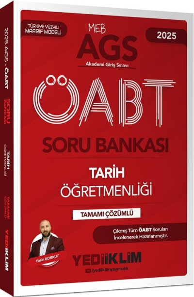 2025 MEB AGS ÖABT Tarih Öğretmenliği Tamamı Çözümlü Soru Bankası Yediiklim Yayınları