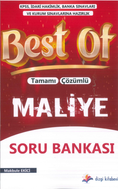 2025 Best Of Tamamı Çözümlü Maliye Soru Bankası Makbule Ekici Dizgi Kitap ANKA Fotokopi
