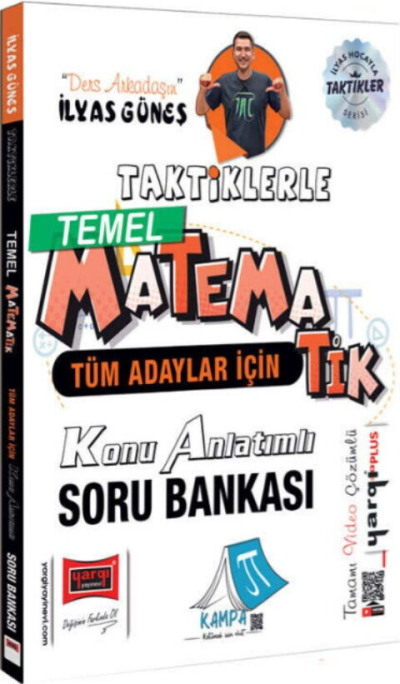 Tüm Adaylar İçin Taktiklerle Temel Matematik Konu Anlatımlı Soru Bankası Yargı Yayınları İlyas Güneş ANKA Fotokopi