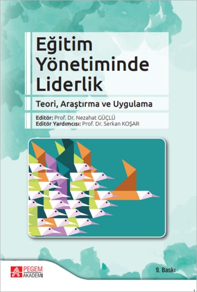 Eğitim Yönetiminde Liderlik Pegem Yayınları ANKA Fotokopi