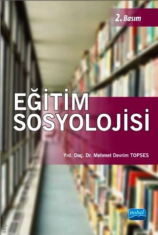 Eğitim Sosyolojisi Nobel Yayınları ANKA Fotokopi