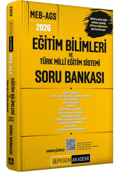 2026 MEB-AGS Eğitim Bilimleri ve Türk Milli Eğitim Sistemi Soru Bankası Çözümlü Pegem Akademi Yayınları ANKA Fotokopi