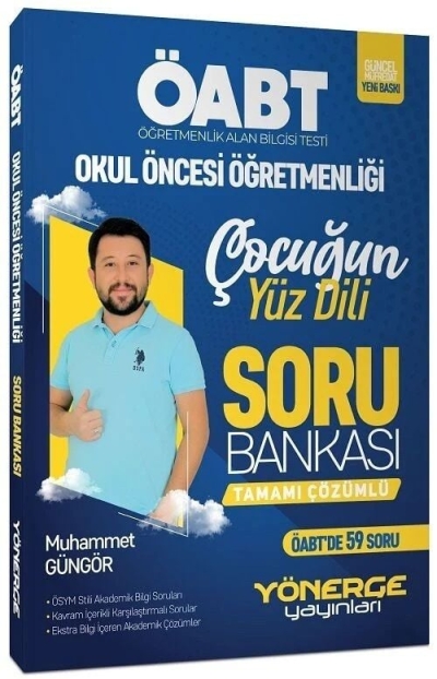 ÖABT Okul Öncesi Öğretmenliği Çocuğun Yüz Dili Soru Bankası Tamamı Çözümlü Yönerge Yayınları ANKA Fotokopi