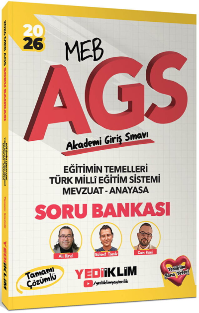 2026 MEB AGS Eğitimin Temelleri - Türk Milli Eğitim Sistemi Mevzuat Anayasa Tamamı Çözümlü Soru Bankası Yediiklim Yayınları