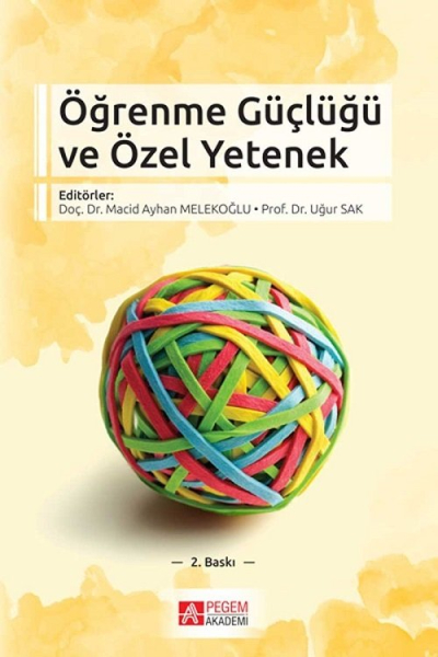 Öğrenme Güçlüğü ve Özel Yetenek Pegem Yayınları ANKA Fotokopi