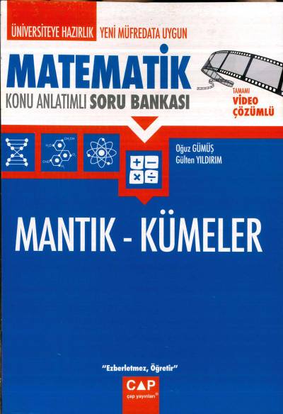MATEMATİK MANTIK-KÜMELER KONU ANLATIMLI SORU BANKASI