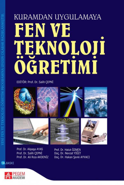 Fen ve Teknoloji Öğretimi (Kuramdan Uygulamaya) Pegem Yayınları ANKA Fotokopi
