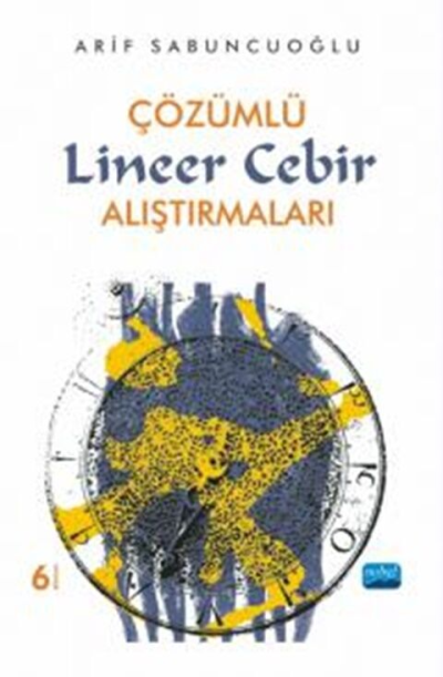 Çözümlü Lineer Cebir Alıştırmaları Nobel Yayınları ANKA Fotokopi