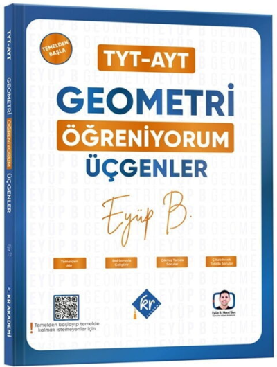 YKS TYT AYT Geometri Öğreniyorum Üçgenler Eyüp Boncuk KR Akademi ANKA Fotokopi