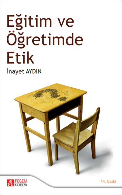 Eğitim ve Öğretimde Etik Pegem Yayınları ANKA Fotokopi