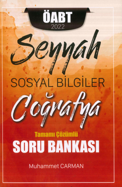 SEYYAH SOSYAL BİLGİLER COĞRAFYA TAMAMI ÇÖZÜMLÜ SORU BANKASI ANKA Fotokopi