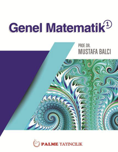 Genel Matematik 1 Mustafa Balcı Palme Yayıncılık ANKA Fotokopi
